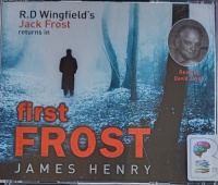 First Frost written by James Henry performed by David Jason on Audio CD (Abridged)